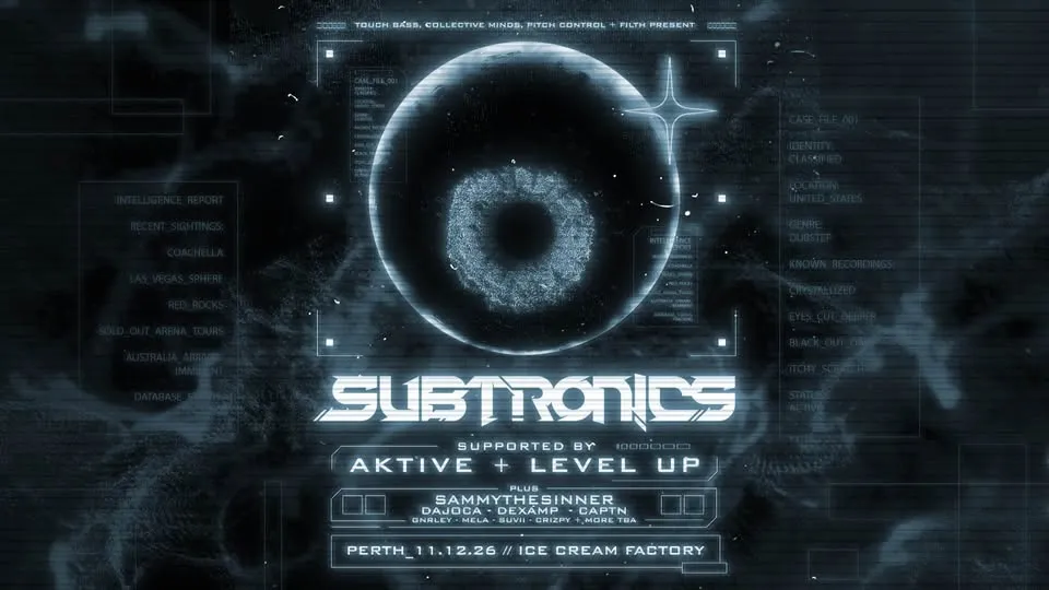 SUBTRONICS | PERTH | SUPPORTED BY LEVEL UP + AKTIVE poster