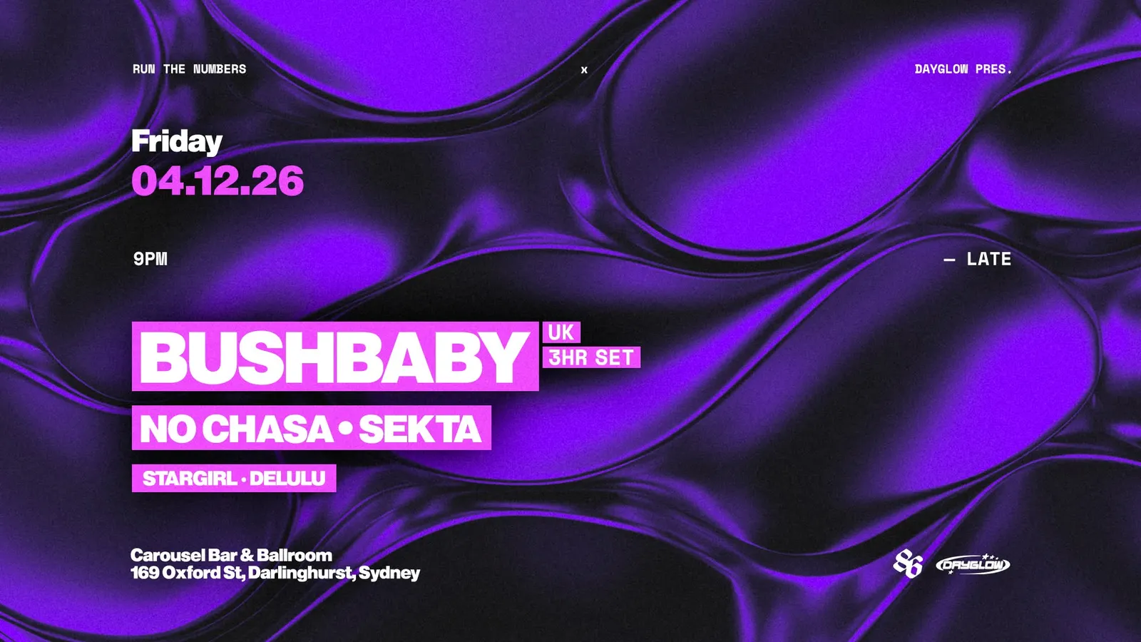 RTN x DAYGLOW pres. BUSHBABY [UK] - 3 HOUR SET poster
