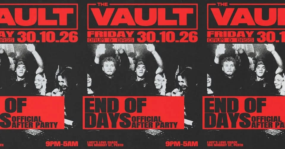The Vault | Fridays: End Of Days Official After Party poster