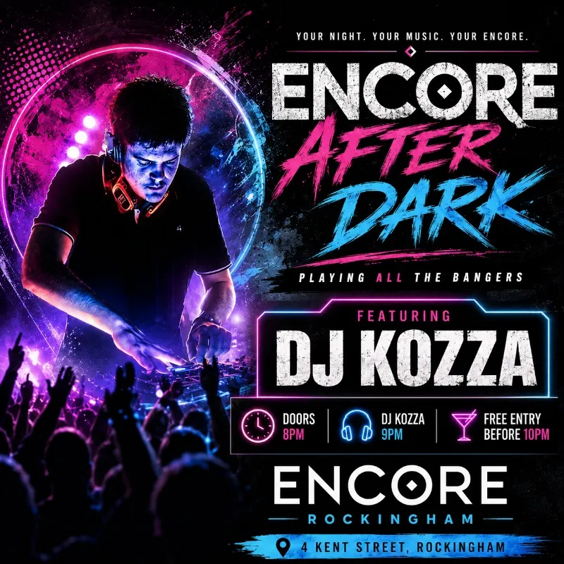 ENCORE After Dark with DJ KOZZA 11.12.2026 poster