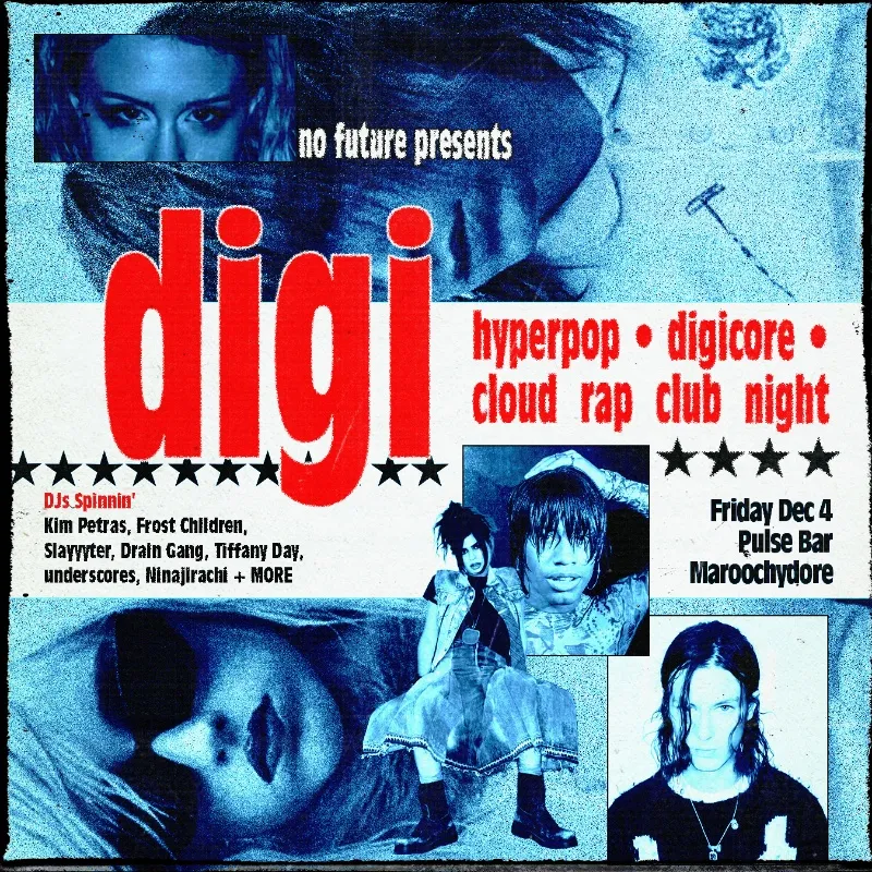 DIGI: Hyperpop, Digicore, Cloud Rap Club Night - Maroochydore poster
