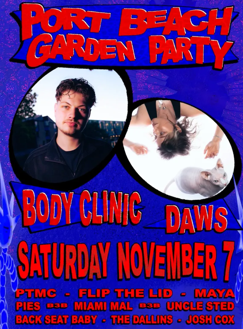 Port Beach Garden Party ~ Ft. BODY CLINIC (IRE) & DAWS (NAARM) poster
