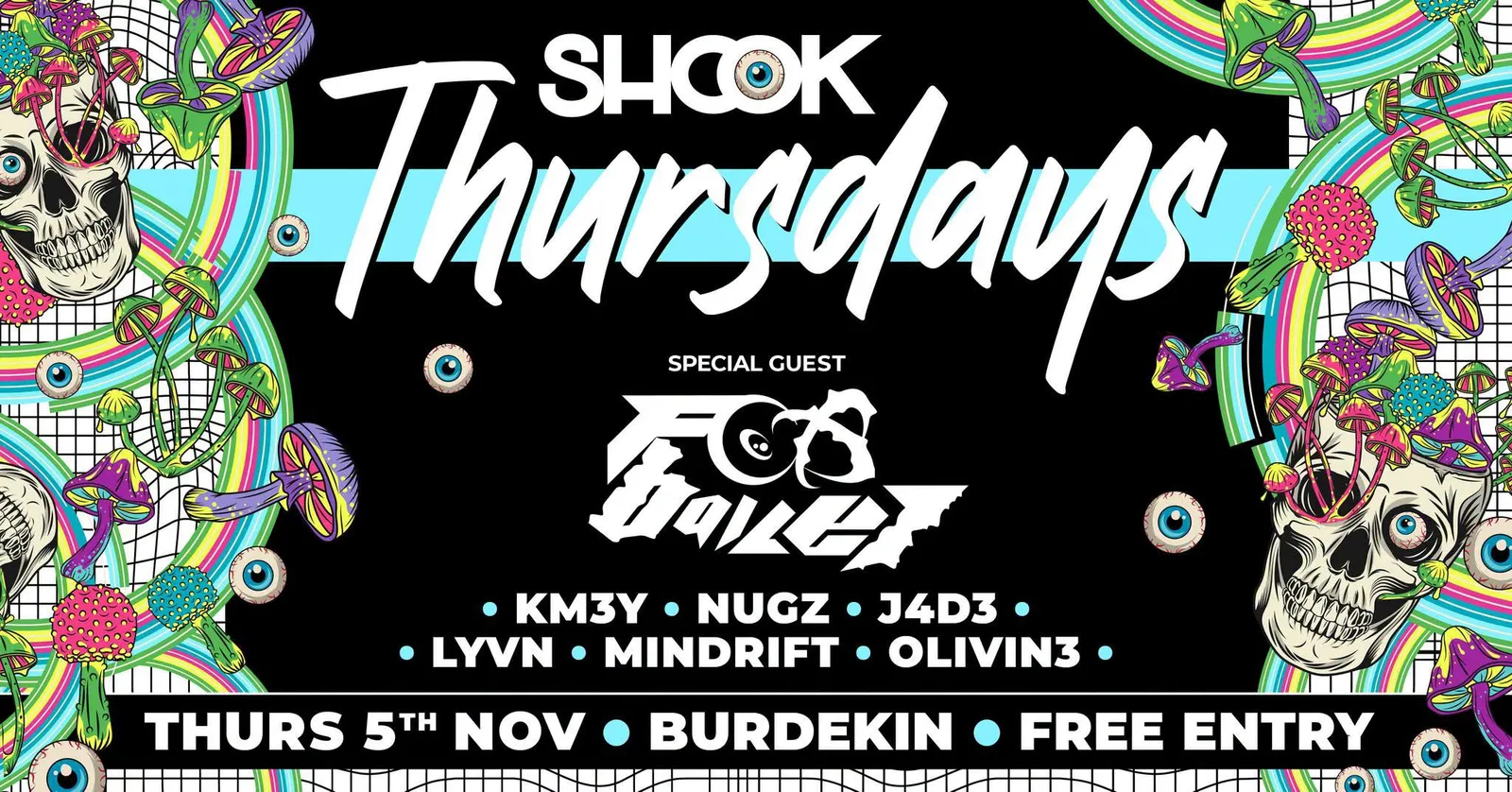 * FREE * SHOOK THURSDAYS Drum & Bass + Dubstep ft. FOX BAILEY poster