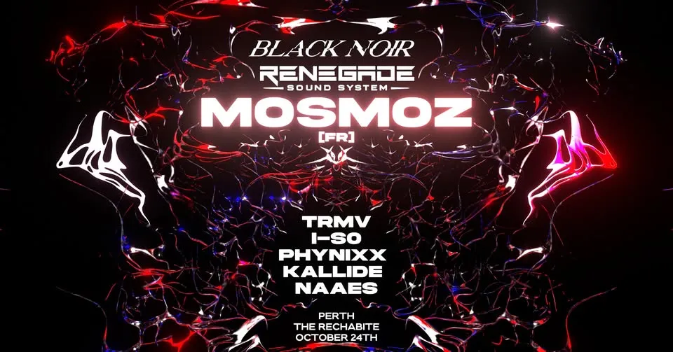 Renegade Sound System & Black Noir Present Mosmoz poster