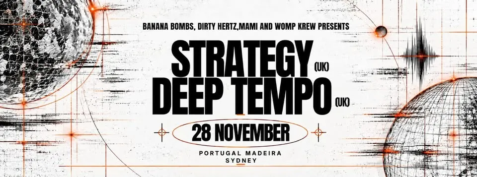 STRATEGY (UK) x DEEP TEMPO (UK) - SYDNEY poster