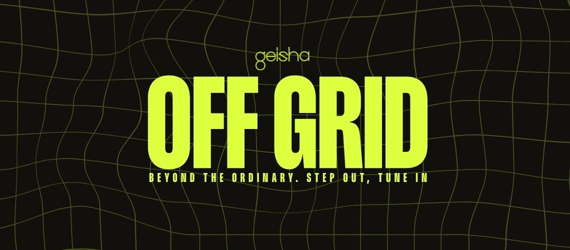 GEISHA PRESENTS: OFF GRID: BRIANNA BAXTER (MEL) poster