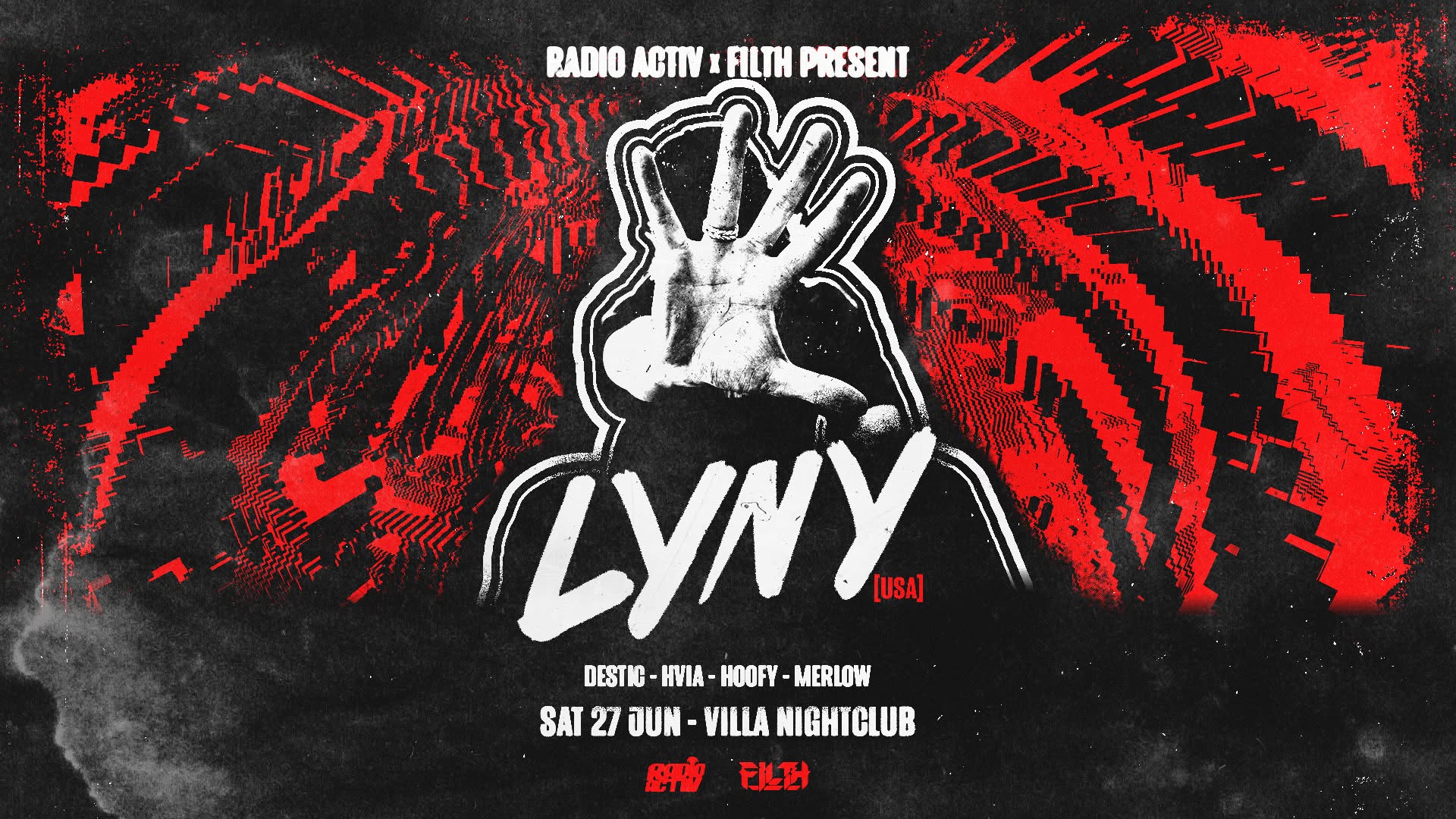 RADIO ACTIV & FILTH pres. LYNY (USA) poster