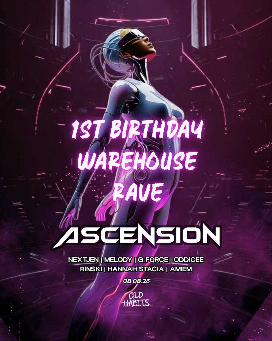 Ascension 1st Birthday Warehouse Rave poster